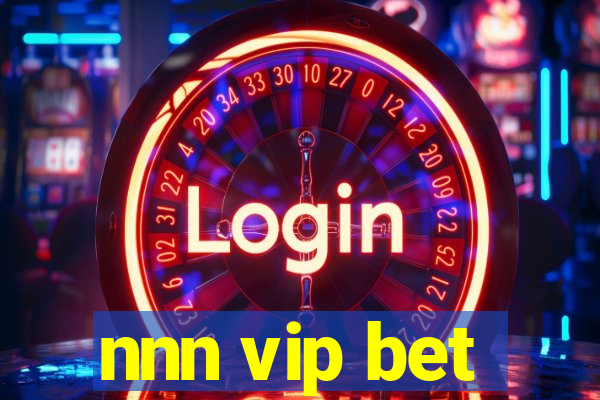nnn vip bet